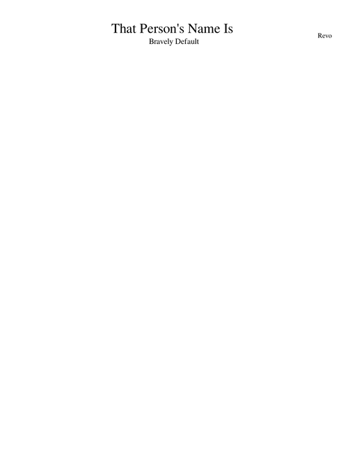 That Person's Name Is - Bravely Default