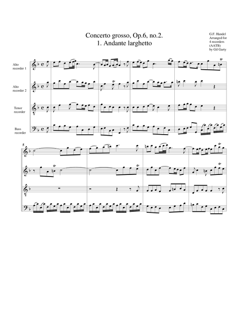Concerto grosso, Op.6, no.2 (arrangement for 4 recorders) (Arr. Gil Garty) - George Frideric Handel (Recorder Ensemble)