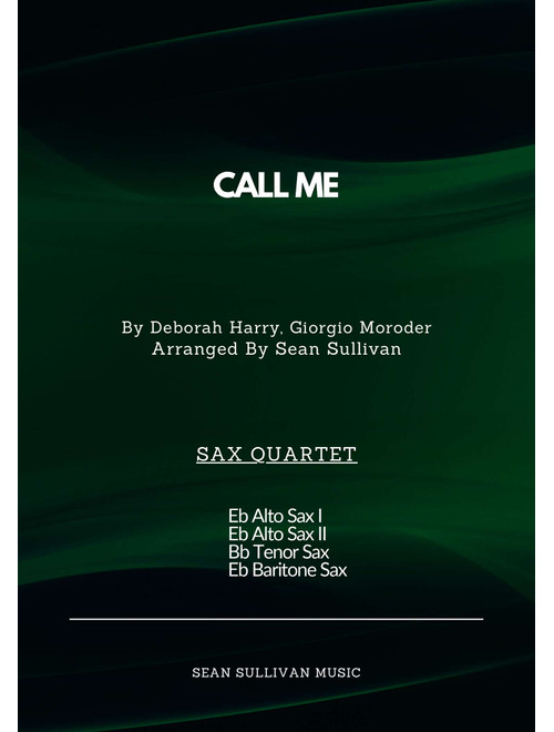 Call Me (Arr. Sean Sullivan) - Blondie (Woodwind Ensemble)