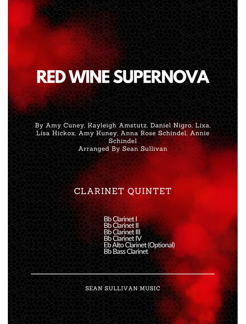 Red Wine Supernova (Arr. Sean Sullivan) - Chappell Roan (Woodwind Ensemble)