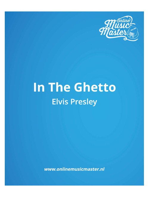 In The Ghetto (The Vicious Circle) (Arr. William van de Groep) - Elvis Presley (Guitar Tab)