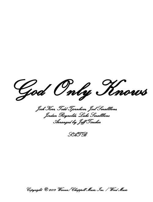 God Only Knows (Arr. Jeff Tincher) - King & Country (Choral, SATB)