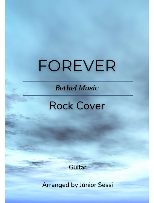 Forever (we Sing Hallelujah) (Arr. Júnior Sessi da Silva) - Joel Taylor, Brian Johnson, Kari Jobe (Guitar Tab)