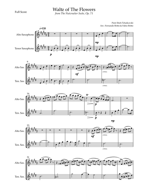 Waltz of The Flowers - from Nutcracker (P. I. Tchaikovsky) for Alto Saxophone & Tenor Saxophone Duo (Arr. Fernando Britto) - Piotr Ilitch Tchaikovsky (Instrumental Duet)