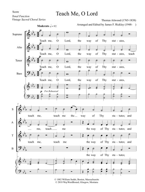 Teach Me, O Lord (Arr. James F. Rickley) - Thomas Attwood (Choral, SATB)