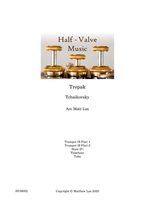 Trepak from the Nutcracker (Brass Quintet) (Arr. Matt Lax) - Tchaikovsky (Brass Ensemble)