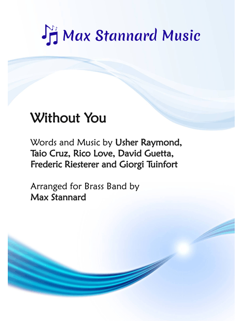 Without You (Arr. Max Stannard) - David Guetta Featuring Usher (Brass Band)