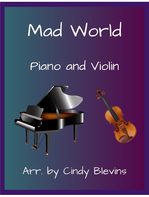 Mad World (Arr. Cindy Blevins) - Adam Lambert (Violin and Piano)
