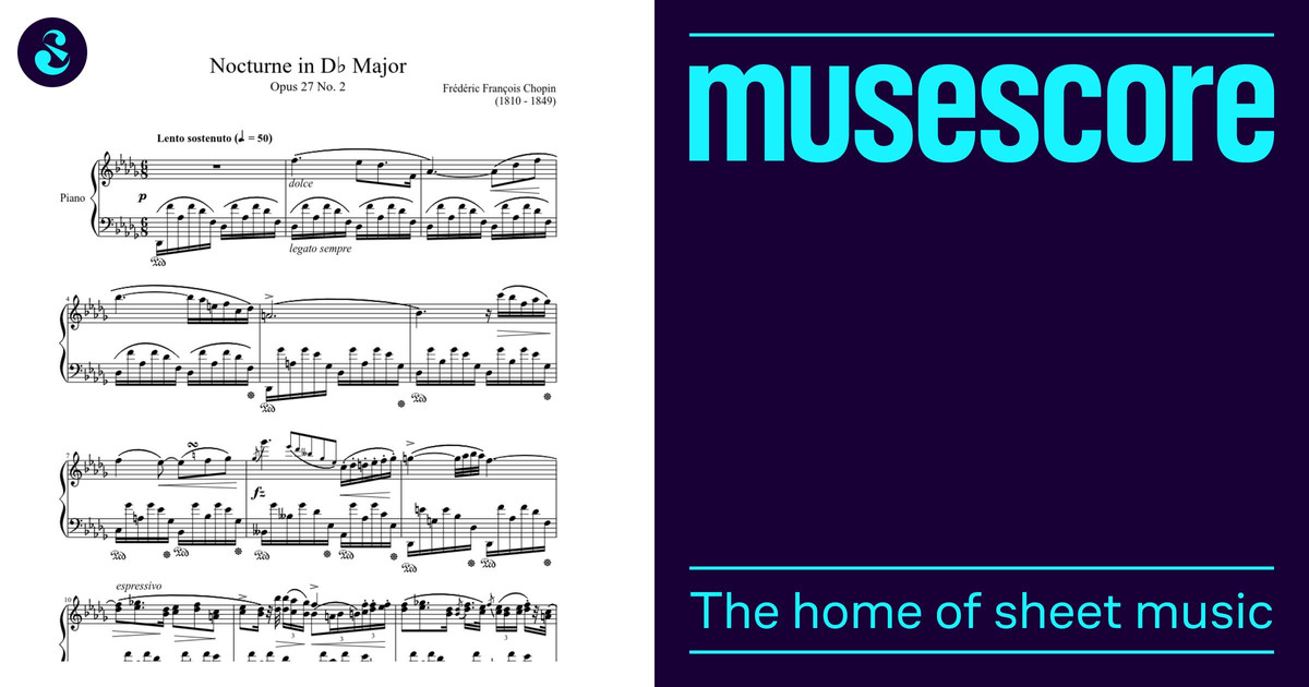 Nocturne Opus 27 No. 2 in D♭ Major Sheet music for Piano