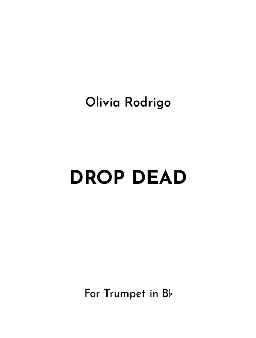 Drop Dead (Arr. Jireh J.) - Olivia Rodrigo (Trumpet Solo)