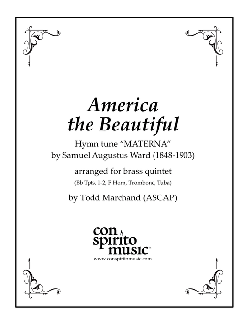 America the Beautiful ("Materna") - brass quintet (Arr. Todd Marchand (ASCAP)) - Samuel Augustus Ward (Brass Ensemble)