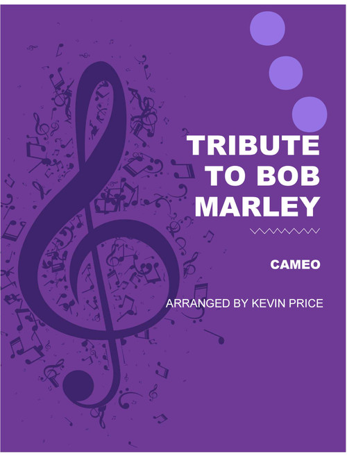 Tribute To Bob Marley (Arr. Kevin Price) - Cameo (Marching Band)