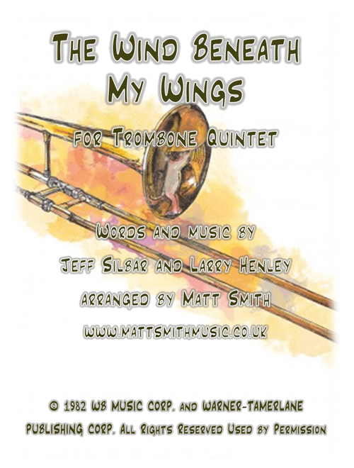 The Wind Beneath My Wings (Arr. Matt Smith) - Bette Midler (Brass Ensemble)