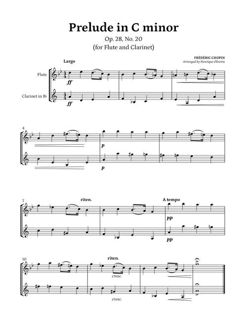 Prelude Op. 28, No. 20 (Flute and Clarinet) - Frédéric Chopin (Arr. Henrique Oliveira) (Instrumental Duet)