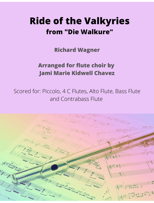 Ride of the Valkyries (Arr. Jami Marie Kidwell Chavez) - Richard Wagner (Woodwind Ensemble)