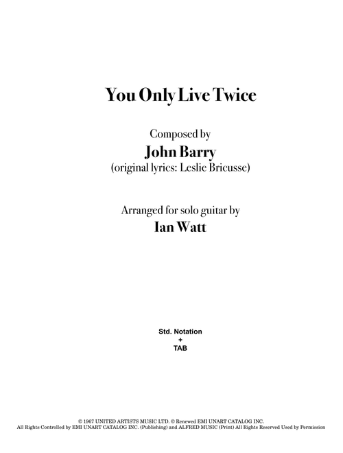 You Only Live Twice (Arr. Ian Watt) - John Barry, Leslie Bricusse (Solo Guitar)