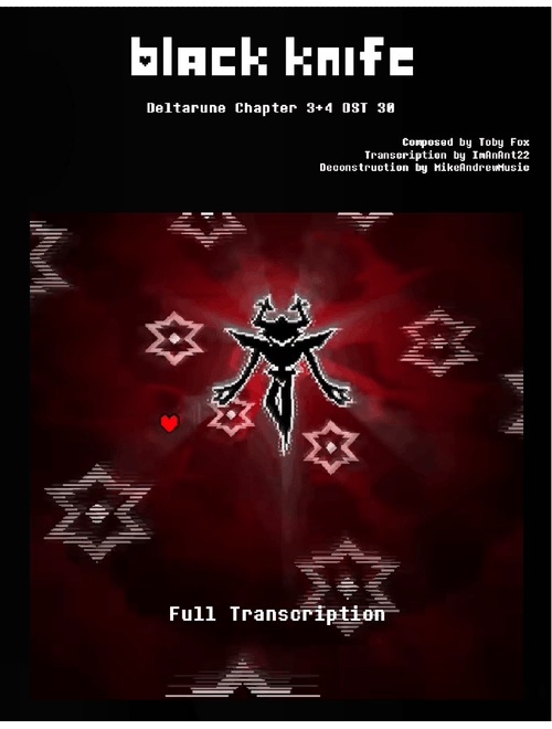 Black Knife  - Deltarune Chapter 3+4 OST 30 - Toby Fox (Full Transcription)