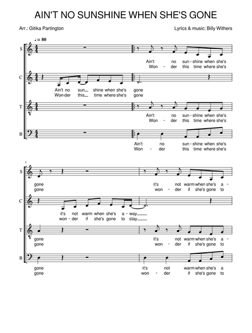 Ain't no sunshine when she's gone - Withers SATB