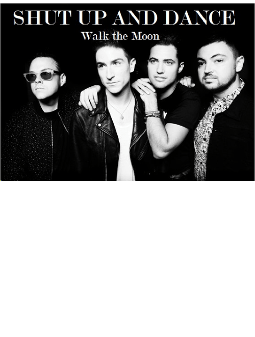 Walk the Moon - Shut Up and Dance