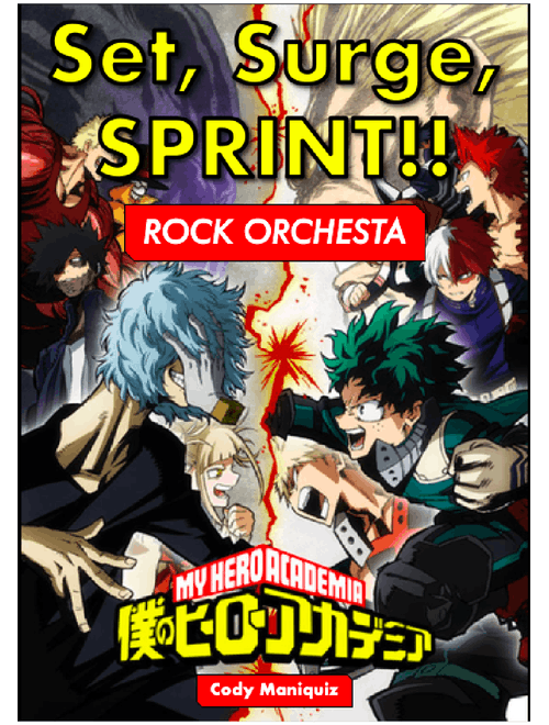 Set, Surge, SPRINT!! [Rock Orchestra]「You Say Run V3 (Jet Set Run Remix)」 | [My Hero Academia (Boku no Hero Academia / 僕のヒーロー・アカデミア) OST]