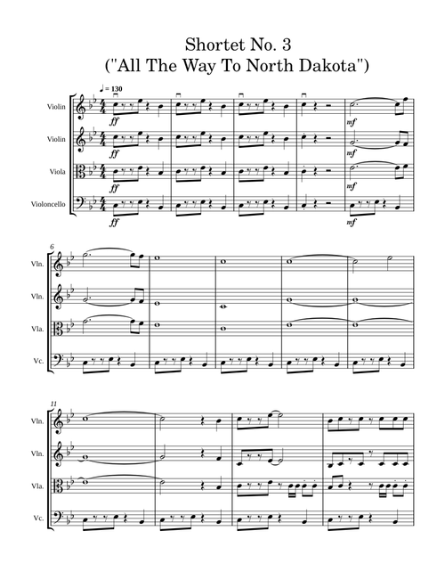 String Shortet No. 3 ("All The Way To North Dakota")