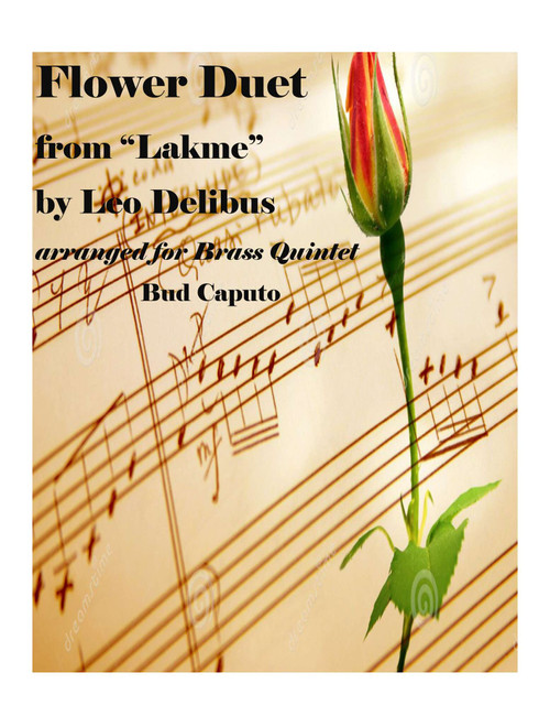 Flower Duet from Lakme for Brass Quintet (Arr. Bud Caputo) - Léo Delibes (Brass Ensemble)