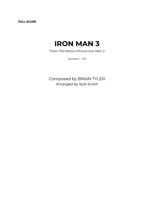 Iron Man 3 (Arr. Kyle Smith) - Brian Tyler (Full Orchestra)