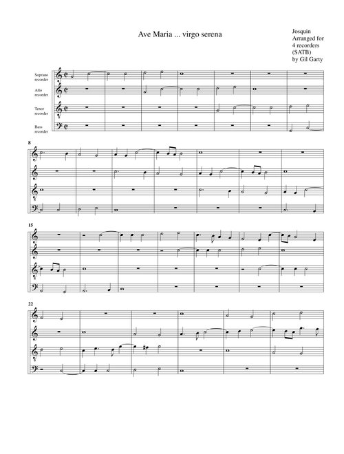 Ave Maria ... virgo serena (arrangement for 4 recorders) (Arr. Gil Garty) - Josquin Des Prez (Recorder Ensemble)