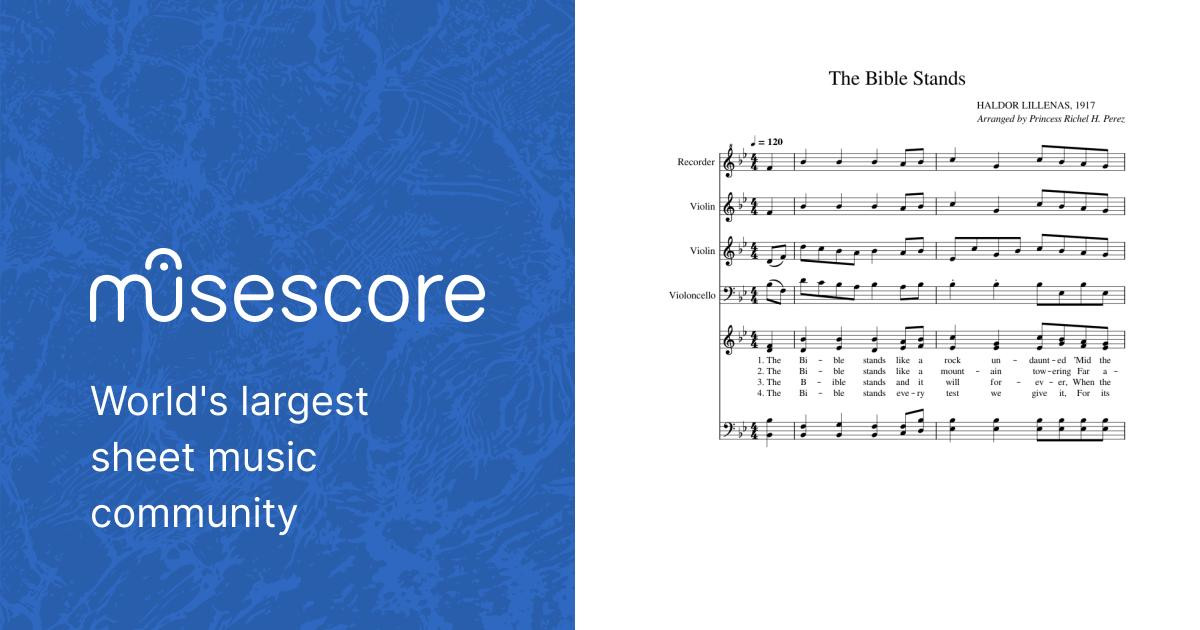 The bible stands Haldor Lillenas The Bible Stands Sheet music for Piano, Violin, Cello