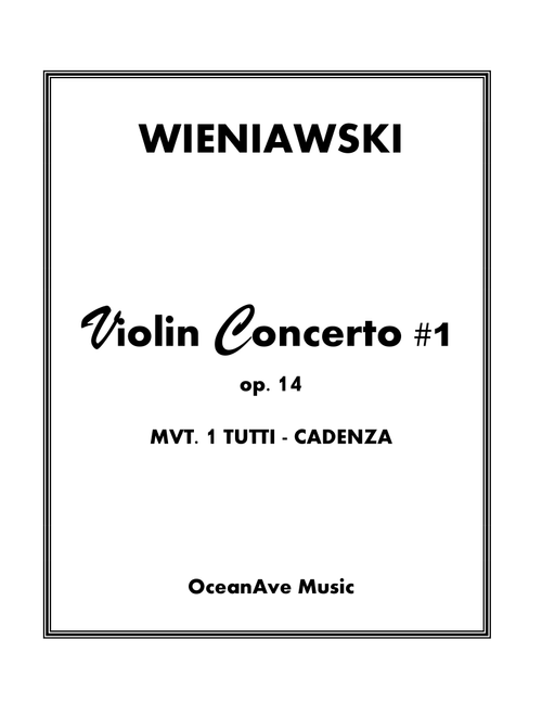 Violin Concerto #1 in F# minor, op. 14 - Tutti, Mvt. 1 (Arr. Andrew Ramage) - Henryk Wieniawski (Full Orchestra)