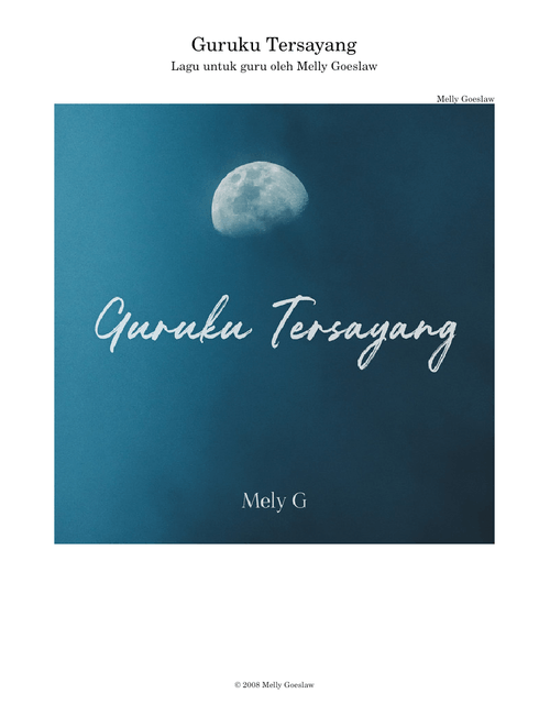 Guruku tersayang – Melly Goeslaw