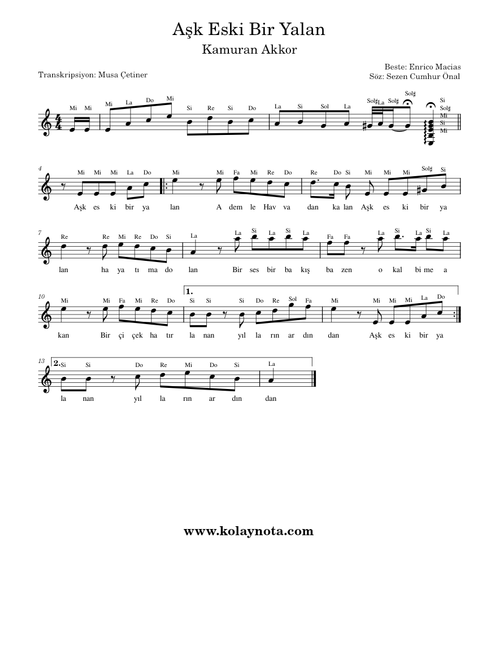 Aşk Eski Bir Yalan - Kolay Nota