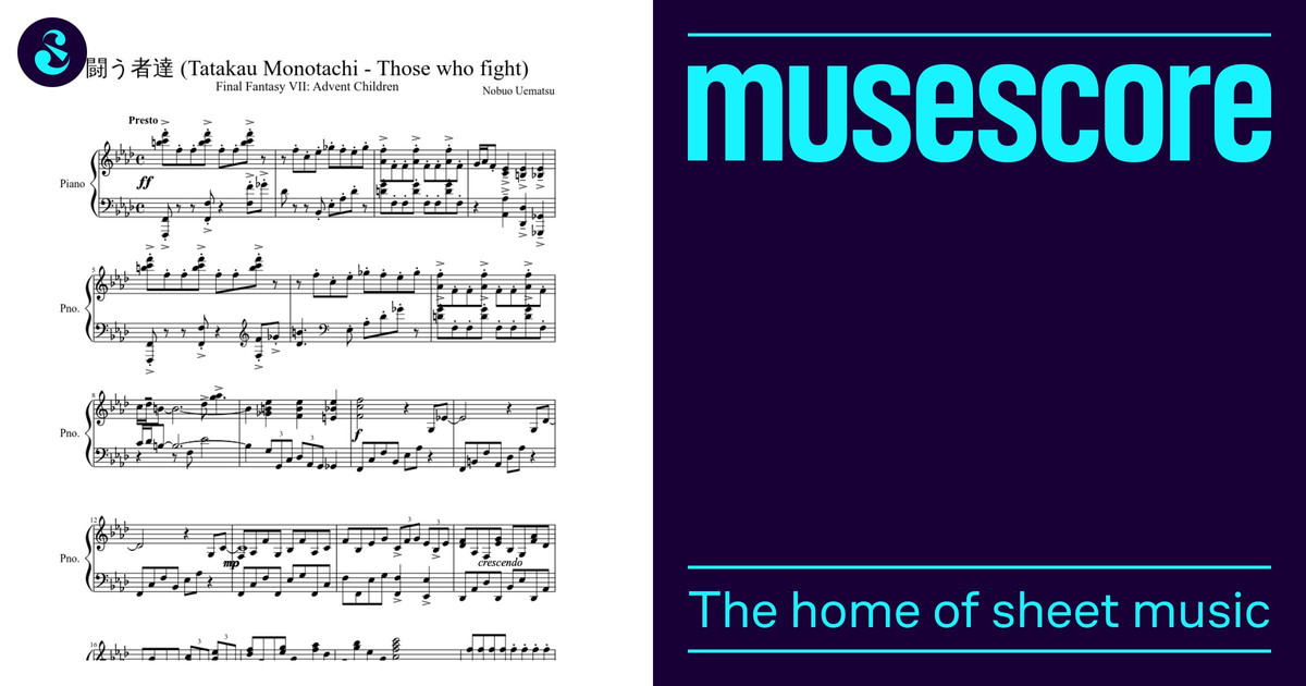 闘う者達 (Tatakau Monotachi - Those who fight) Sheet Music for