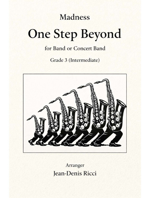 One Step Beyond (Arr. JEAN-DENIS RICCI) - Madness (Concert Band: Flex-Band)