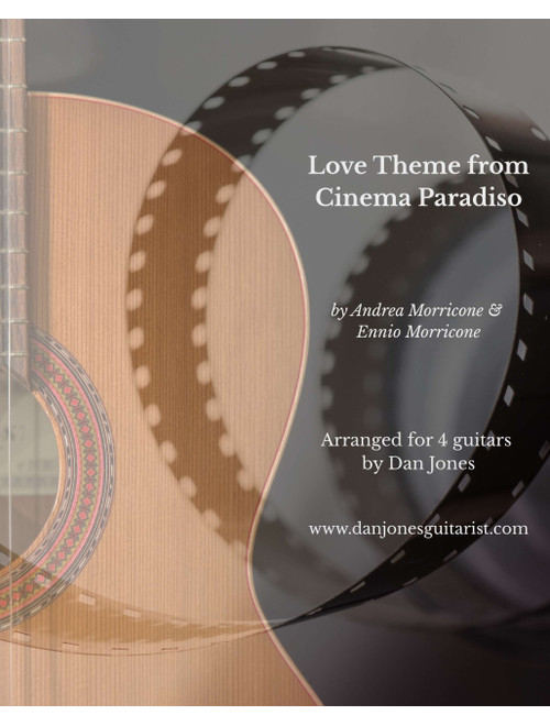 Love Theme (Tema D'amore) (Arr. Dan Jones www.danjonesguitarist.com) - Andrea Morricone, Ennio Morricone (Guitar Ensemble)