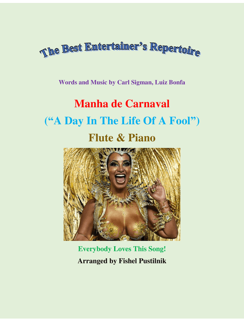 A Day In The Life Of A Fool (manha De Carnaval) (Arr. Fishel Pustilnik) - Luiz Bonfa (Flute and Piano)