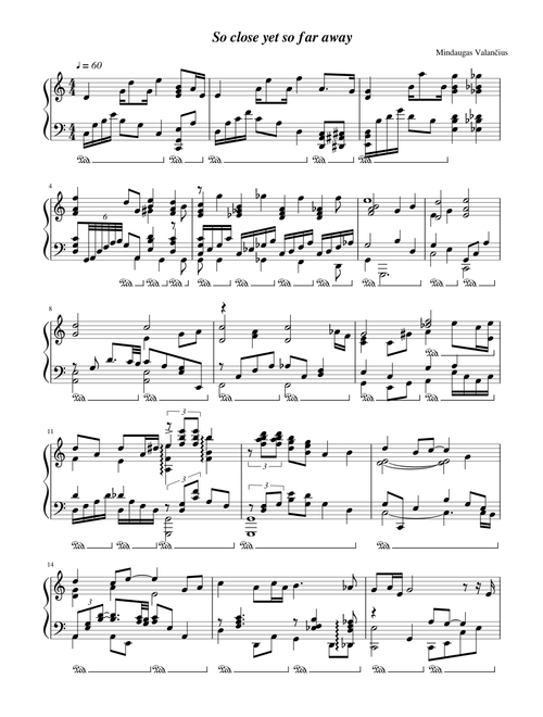 "So close yet so far away" ~original composition