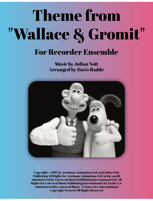 Wallace And Gromit Theme (Arr. Davis Radde) - Julian Nott (Recorder Ensemble)