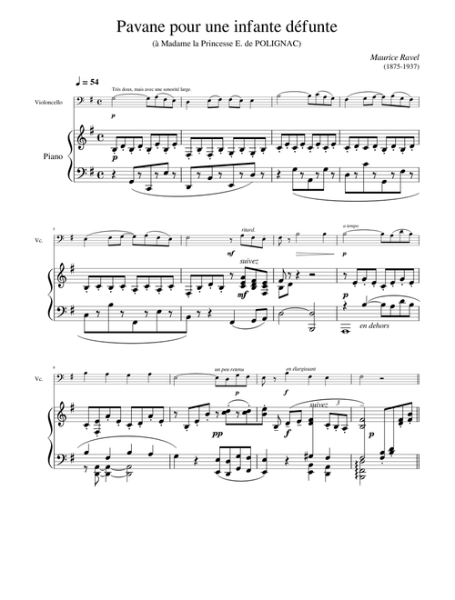 Pavane pour une infante défunte – Maurice Ravel Pavane pour une infante defunte - Ravel Cello