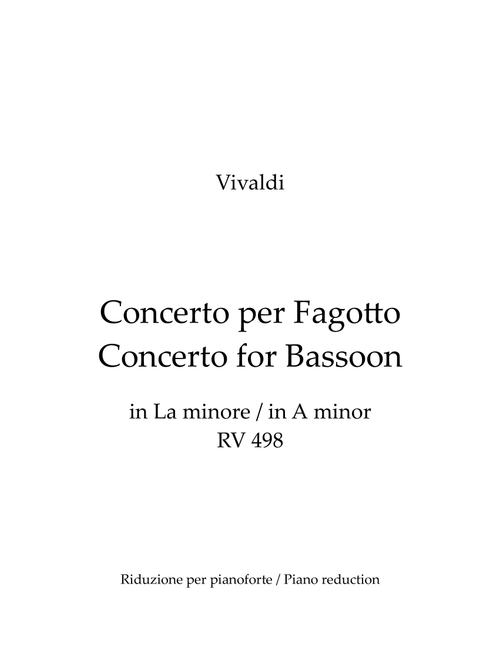 Vivaldi - Bassoon Concerto in A minor RV 498 (Bassoon and Piano + Bsn and BC Urtext parts) (Arr. Pedro Martinho) - Antonio Vivaldi (Bassoon and Piano)