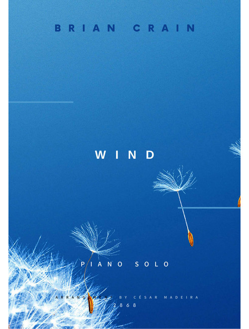 Wind (Arr. César Madeira) - Brian Crain (Piano Solo)