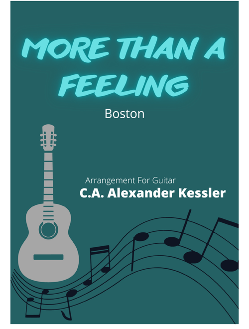 More Than A Feeling (Arr. Alexander kessler) - Boston (Solo Guitar)
