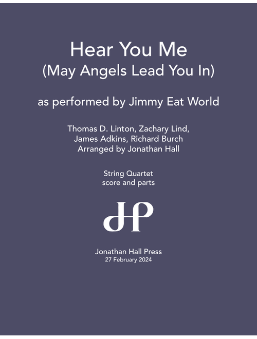 Hear You Me (Arr. Jonathan Hall) - Jimmy Eat World (String Quartet)