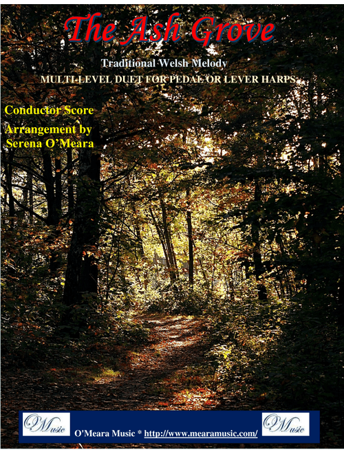 The Ash Grove, Multi-Level Duet for Harps, Conductor Score (Arr. Serena O’Meara) - Traditional Welsh Melody (Small Ensemble)