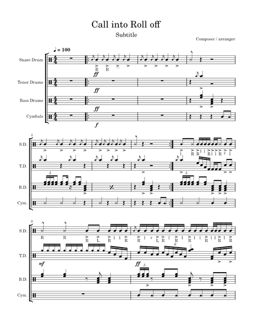 Call (Marching cadence into a roll off)