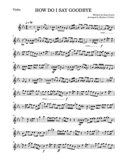 How Do I Say Goodbye (Arr. Zachary Corbett) - Dean Lewis (Violin Solo)