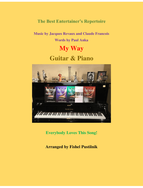 My Way (Arr. Fishel Pustilnik) - Elvis Presley (Guitar and Piano)