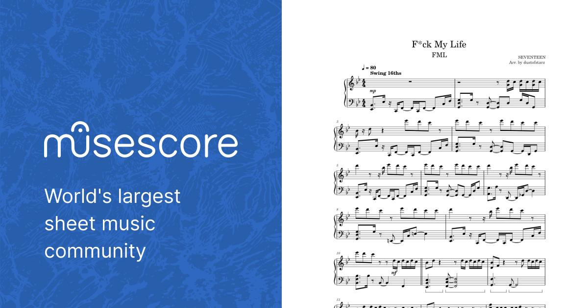 F*ck My Life - SEVENTEEN Sheet Music for Piano (Solo
