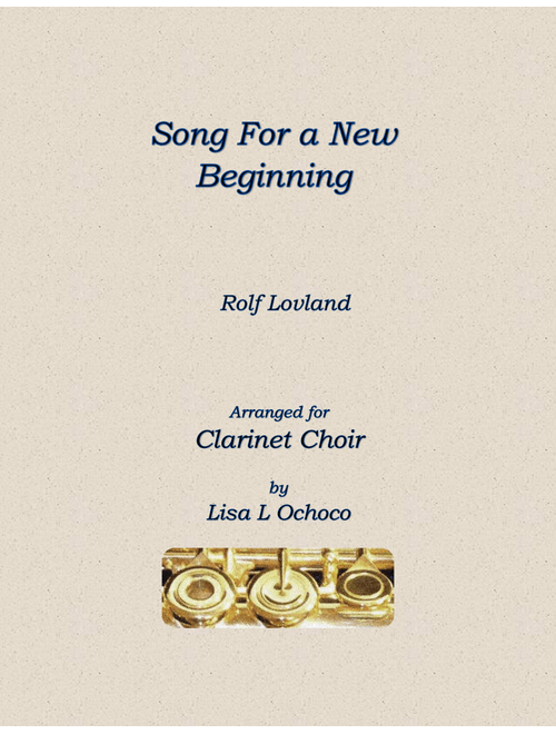 Song For A New Beginning (Arr. Lisa L Ochoco) - Secret Garden (Woodwind Ensemble)