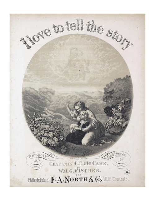 I Love to Tell the Story – William Gustavus Fischer (1869)